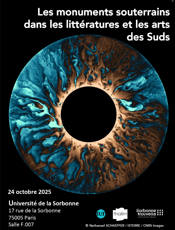 Les monuments souterrains dans les littératures et les arts des Suds (Sorbonne)