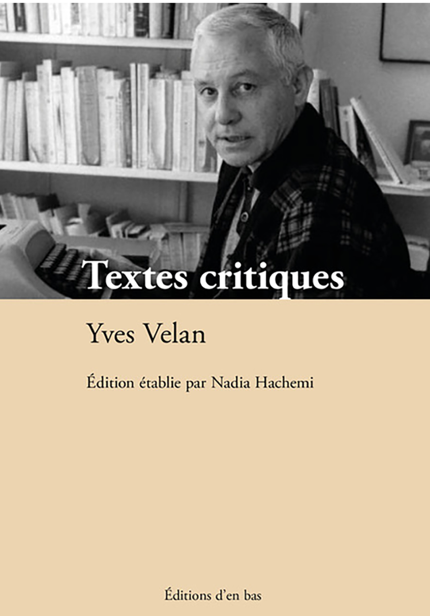 Yves Velan, Textes critiques (éd. Nadia Hachemi)