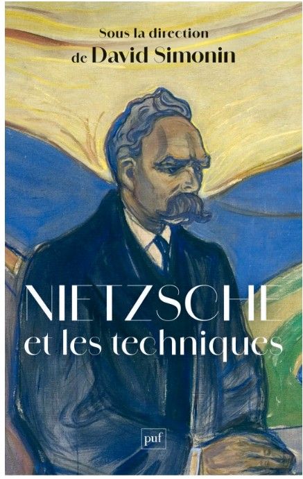 David Simonin (dir.), Nietzsche et les techniques