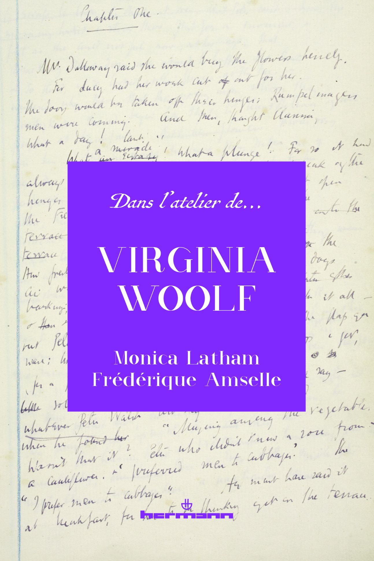 Dans l’atelier de Virginia Woolf (Séminaire général de l'ITEM, ENS Paris)