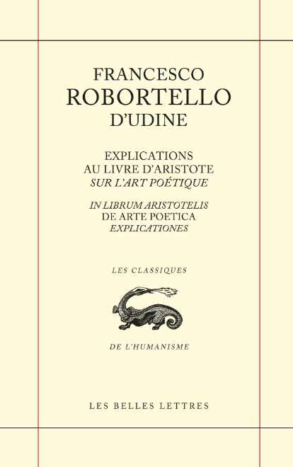 Francesco Robotello d'Udine, Explications au livre d'Aristote sur l'Art poétique