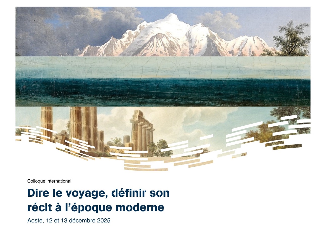 Dire le voyage, définir son récit à l'époque moderne (Aoste)