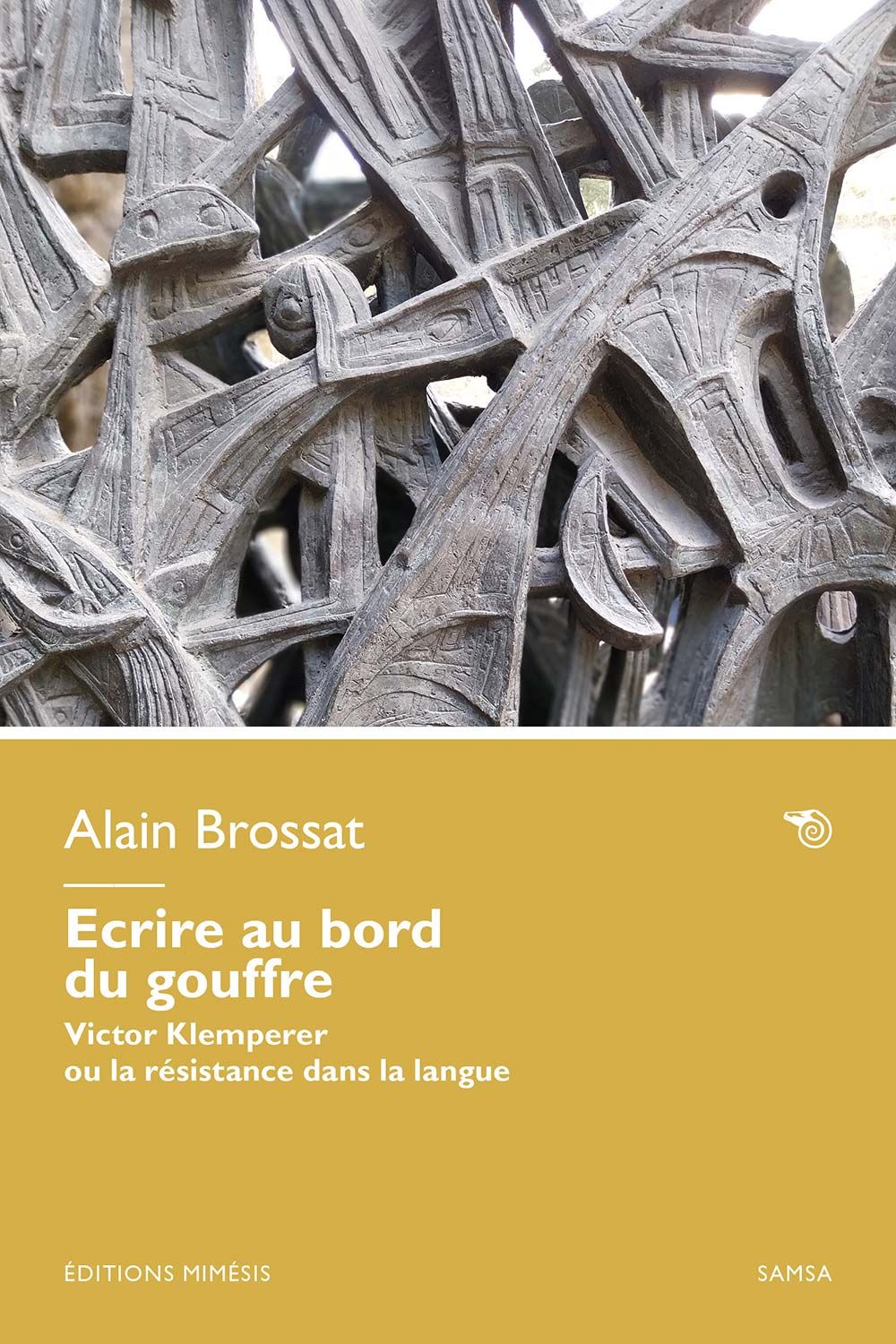 Alain Brossat, Écrire au bord du gouffre. Victor Klemperer ou la résistance dans la langue