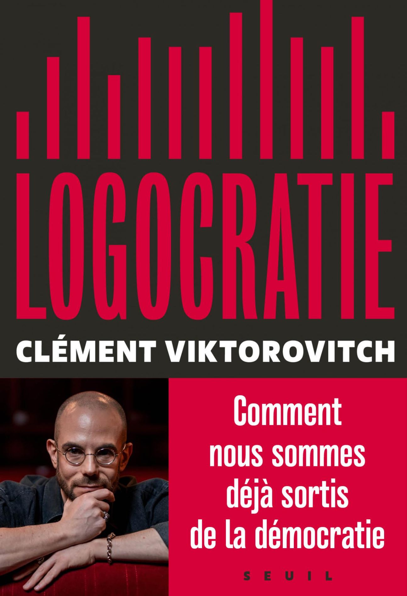 Clément Viktorovitch, Logocratie