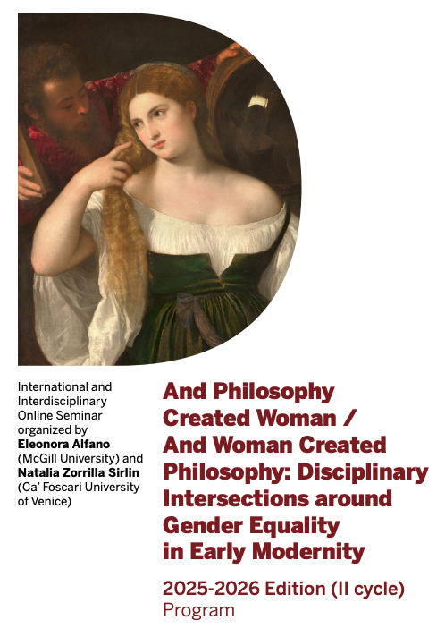 And Philosophy Created Woman / And Woman Created Philosophy: Disciplinary Intersections around Gender Equality in Early Modernity