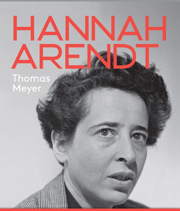 Thomas Meyer, Hannah Arendt