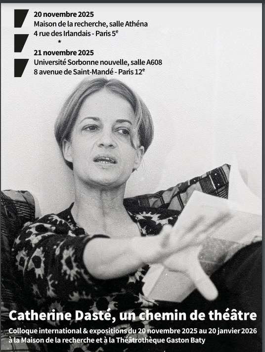 Colloque Catherine Dasté (Sorbonne nouvelle)