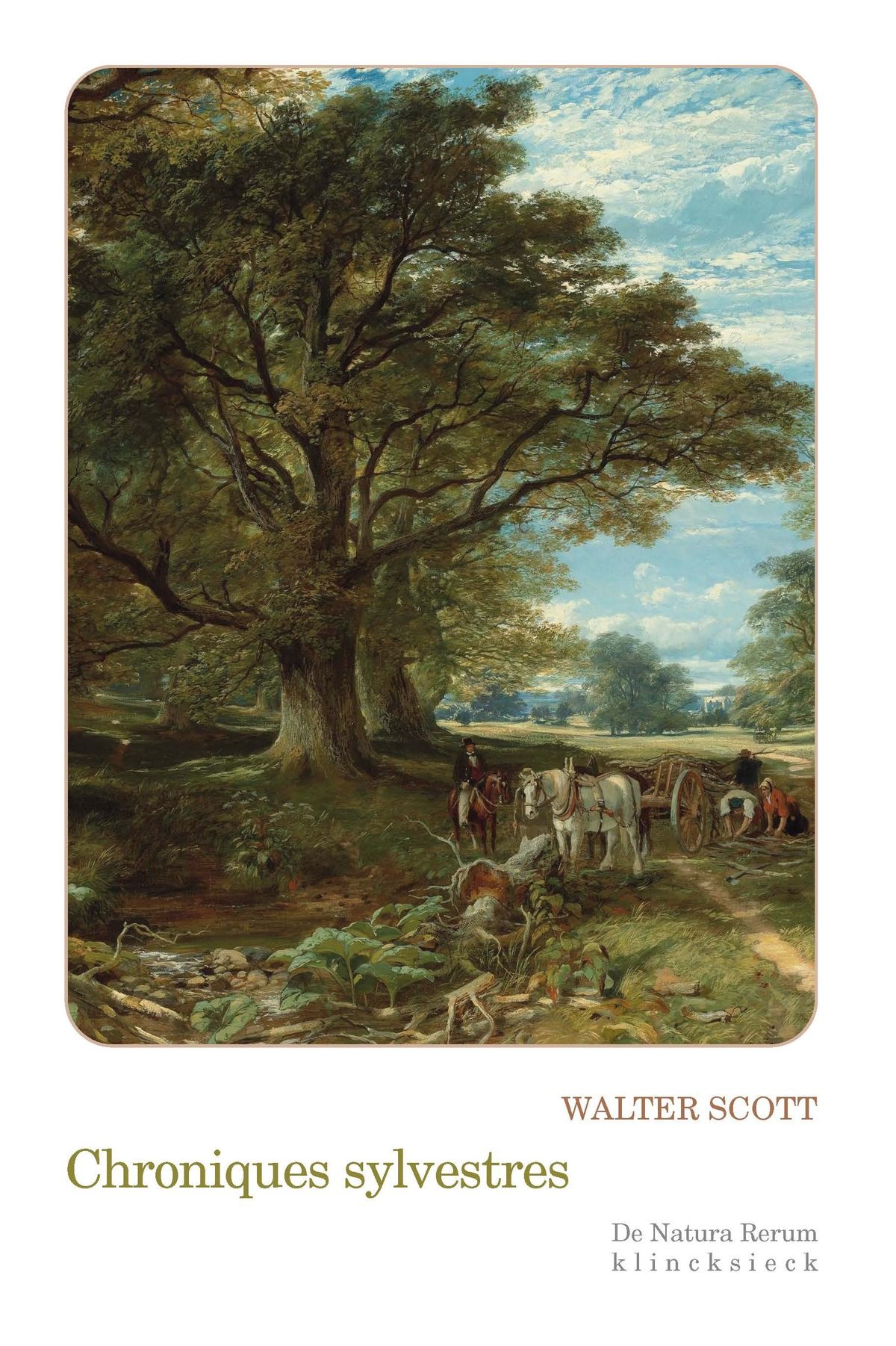 Walter Scott, Chroniques sylvestres (inédit en français)