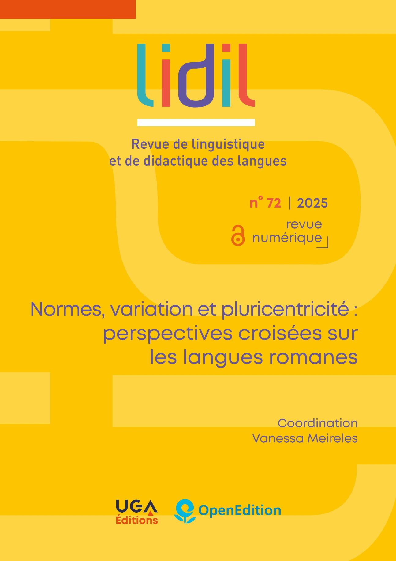Lidil, n° 72 / 2025 : « Normes, variation et pluricentricité : perspectives croisées sur les langues romanes »