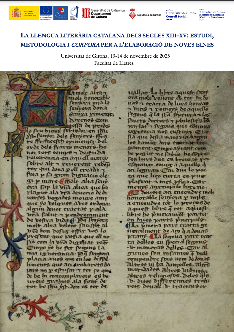 La llengua literària catalana dels segles XIII-XV: estudi, metodologia i corpora per a l’elaboració de noves eines (Girona)