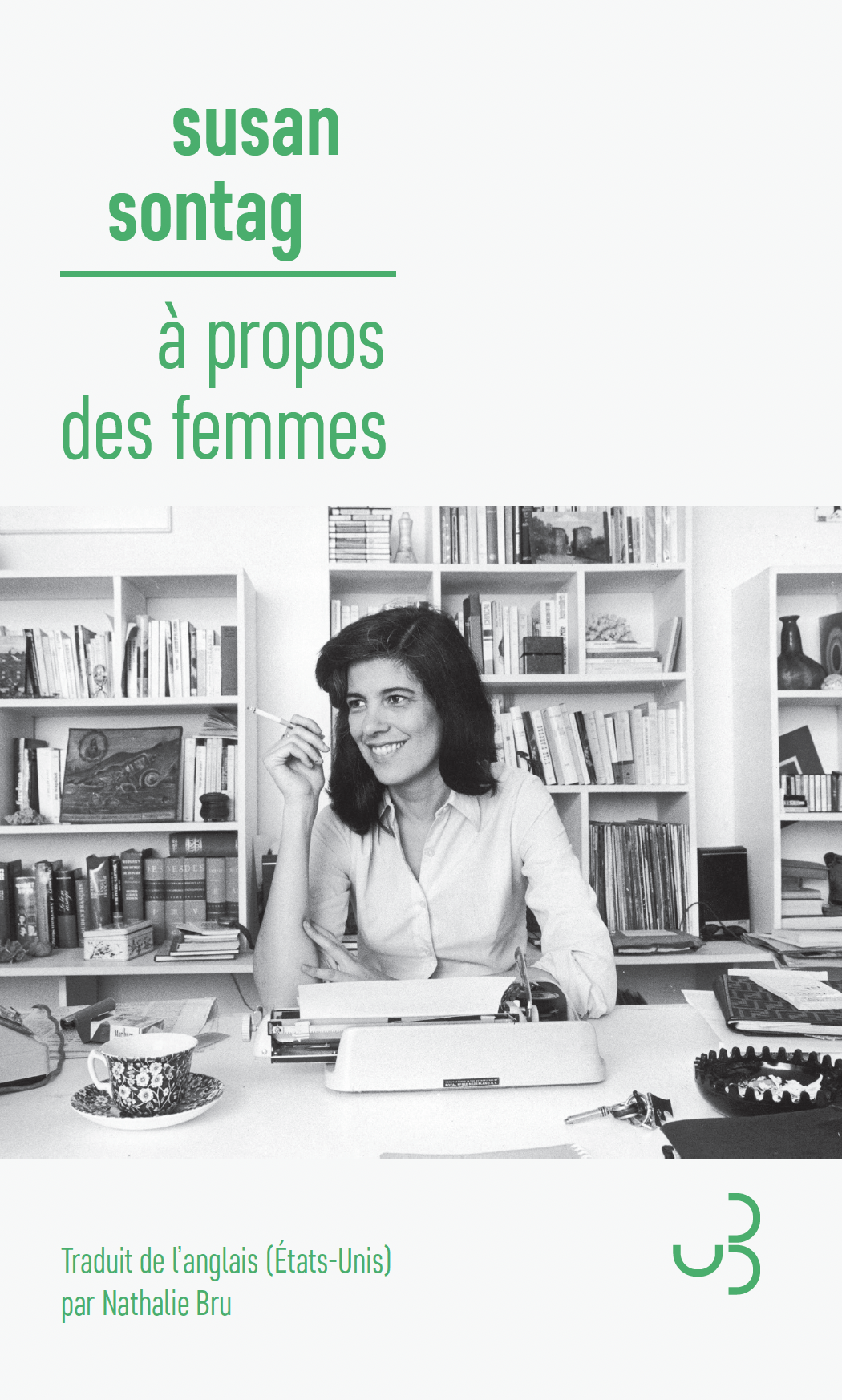 Susan Sontag, À propos des femmes