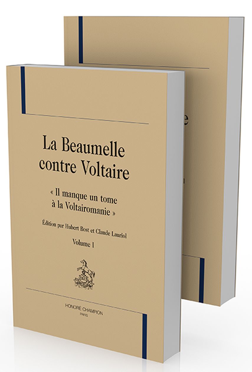 La Beaumelle contre Voltaire. 