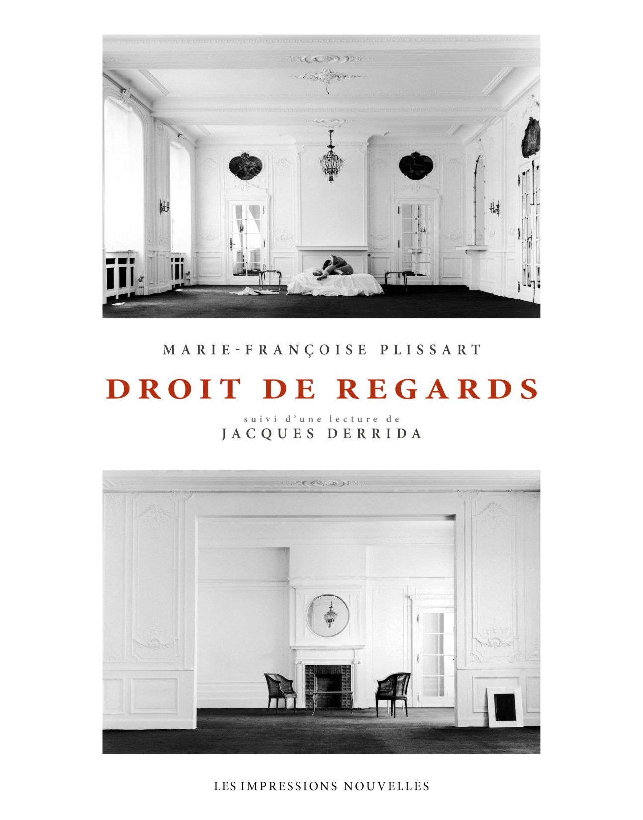 Marie-Françoise Plissart, Jacques Derrida, Droit de regards (rééd.)