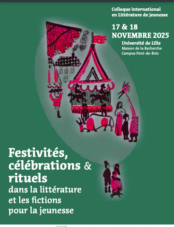 Festivités, célébrations et rituels dans la littérature et les fictions pour la jeunesse (Lille)