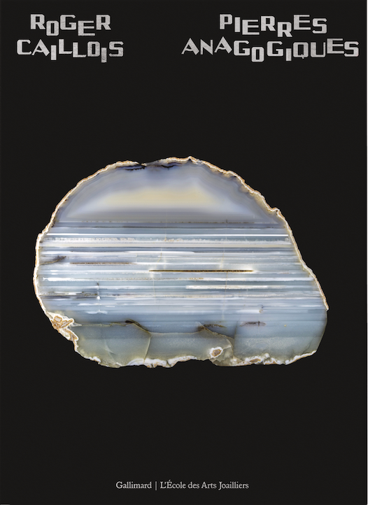 Roger Caillois, Pierres anagogiques