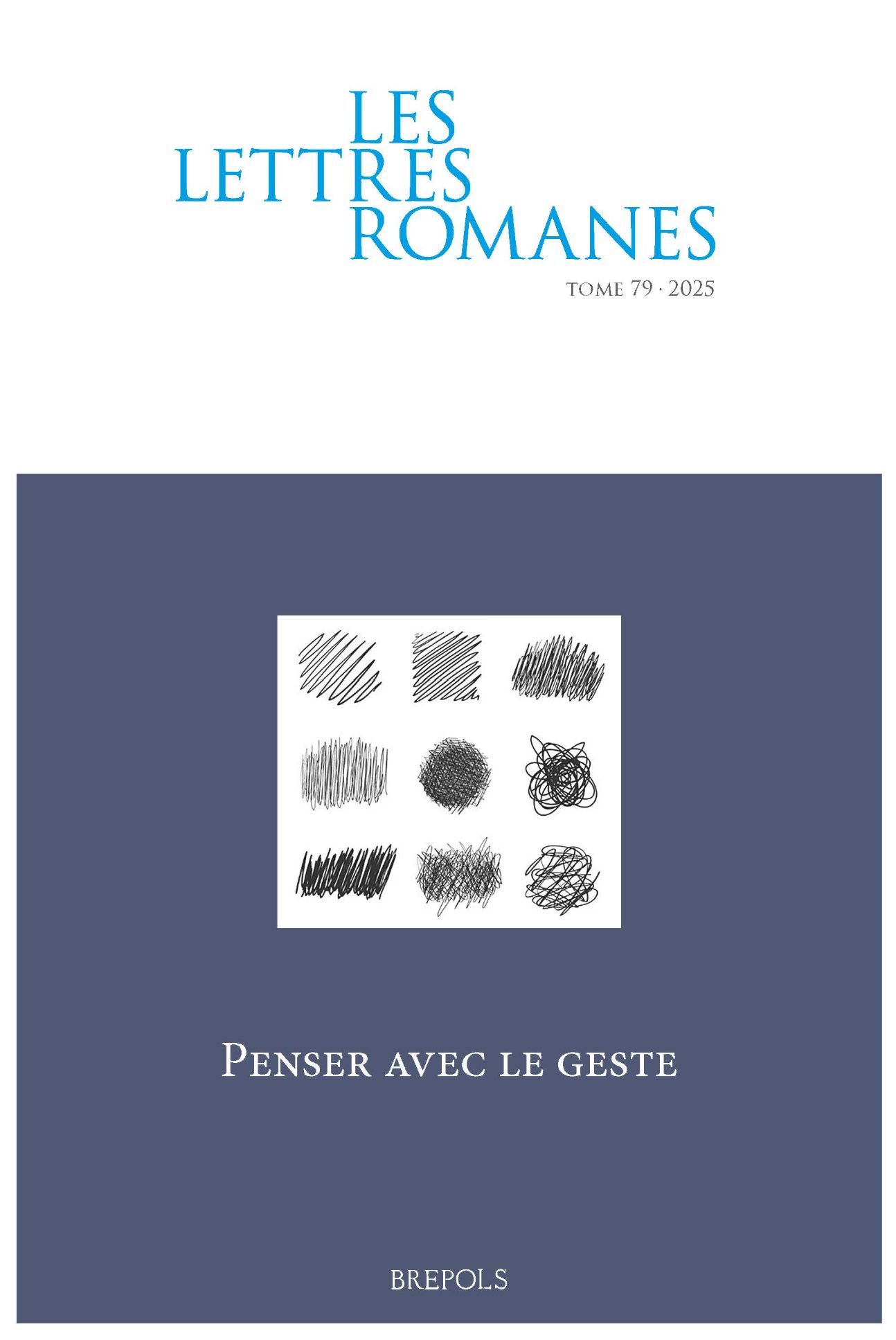 Les lettres romanes, n° 79 (2025) : 
