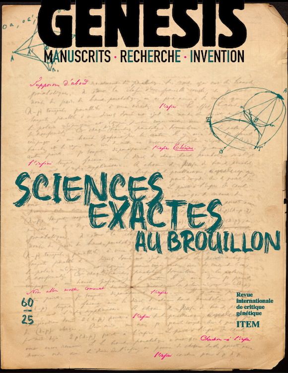 Présentation du n° 60 de Genesis « Sciences exactes au brouillon » - Séminaire général de critique génétique (ITEM, Paris)