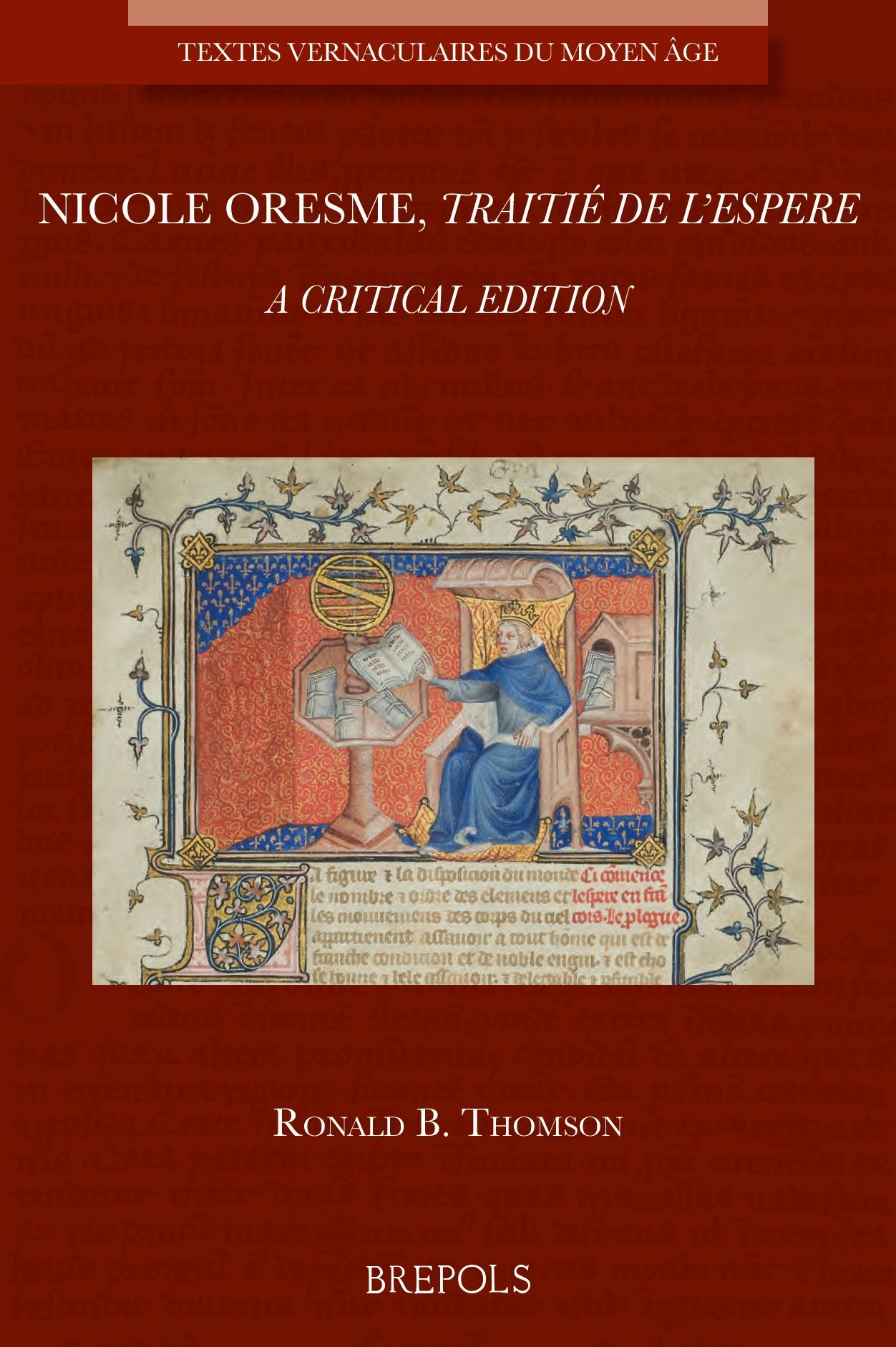 Nicole Oresme, Traitié de l'espere (éd. Ronald Thomson)