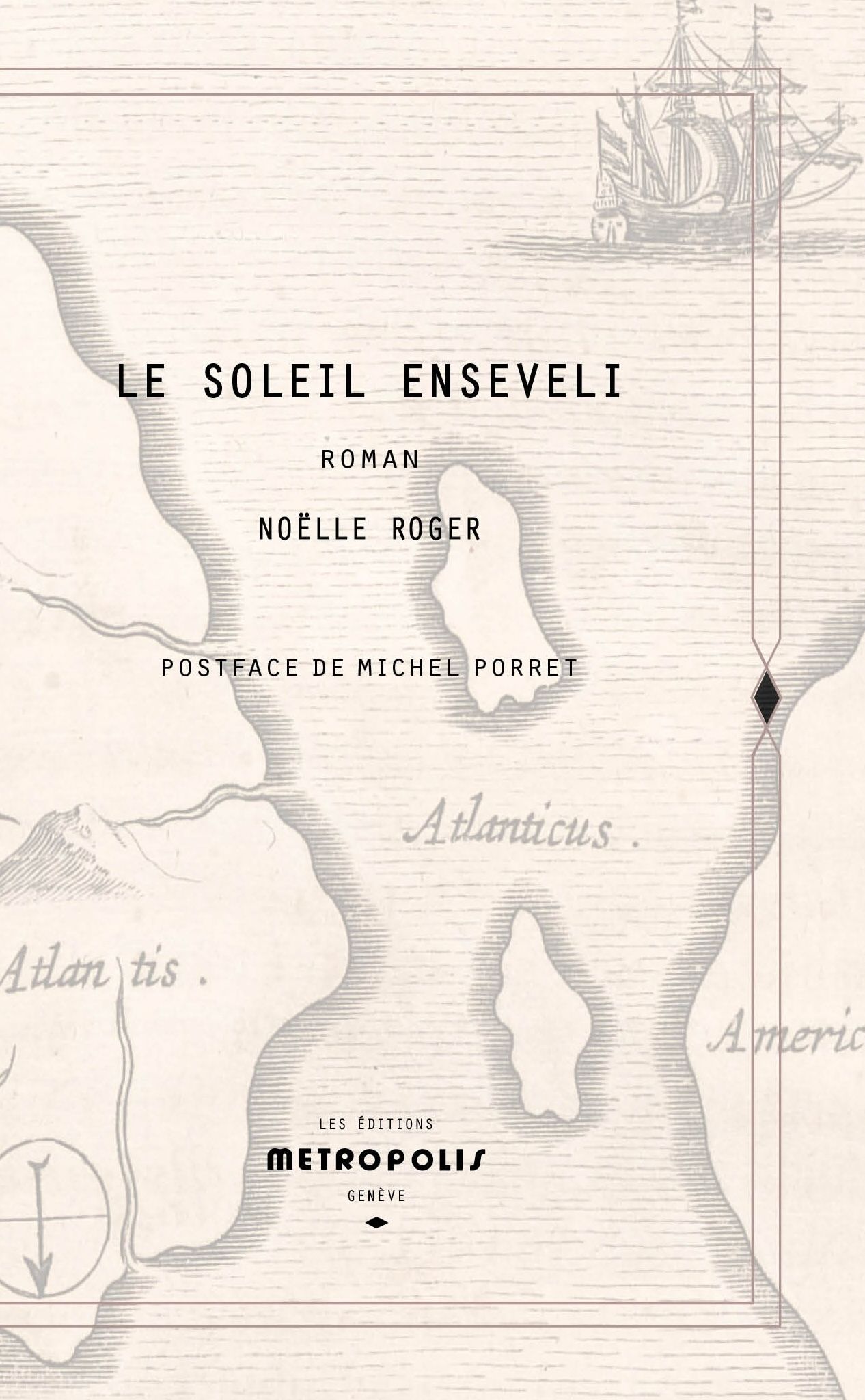 Noëlle Roger, Le Soleil enseveli (1928)