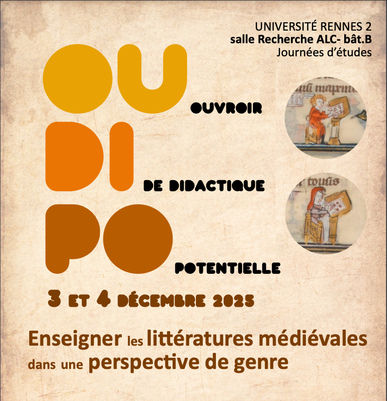 Enseigner les littératures médiévales dans une perspective de genre. Journées d'étude de l'Ouvroir de DIdactique POtentielle (OU·DI·PO) en Littératures du Moyen Âge et Genre (Rennes)