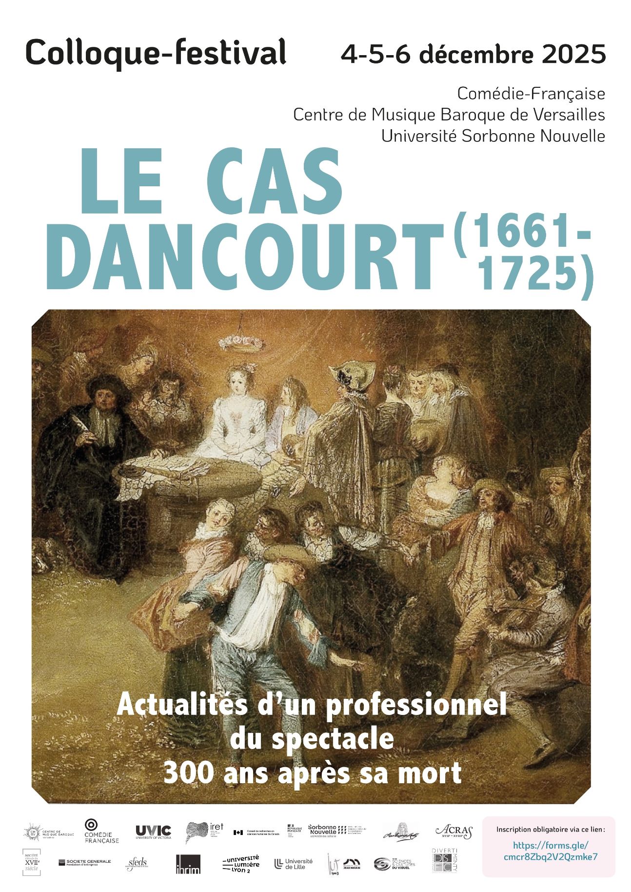 Le cas Dancourt (1661-1725). Actualités d’un professionnel du théâtre 300 ans après sa mort (Paris & Versailles)