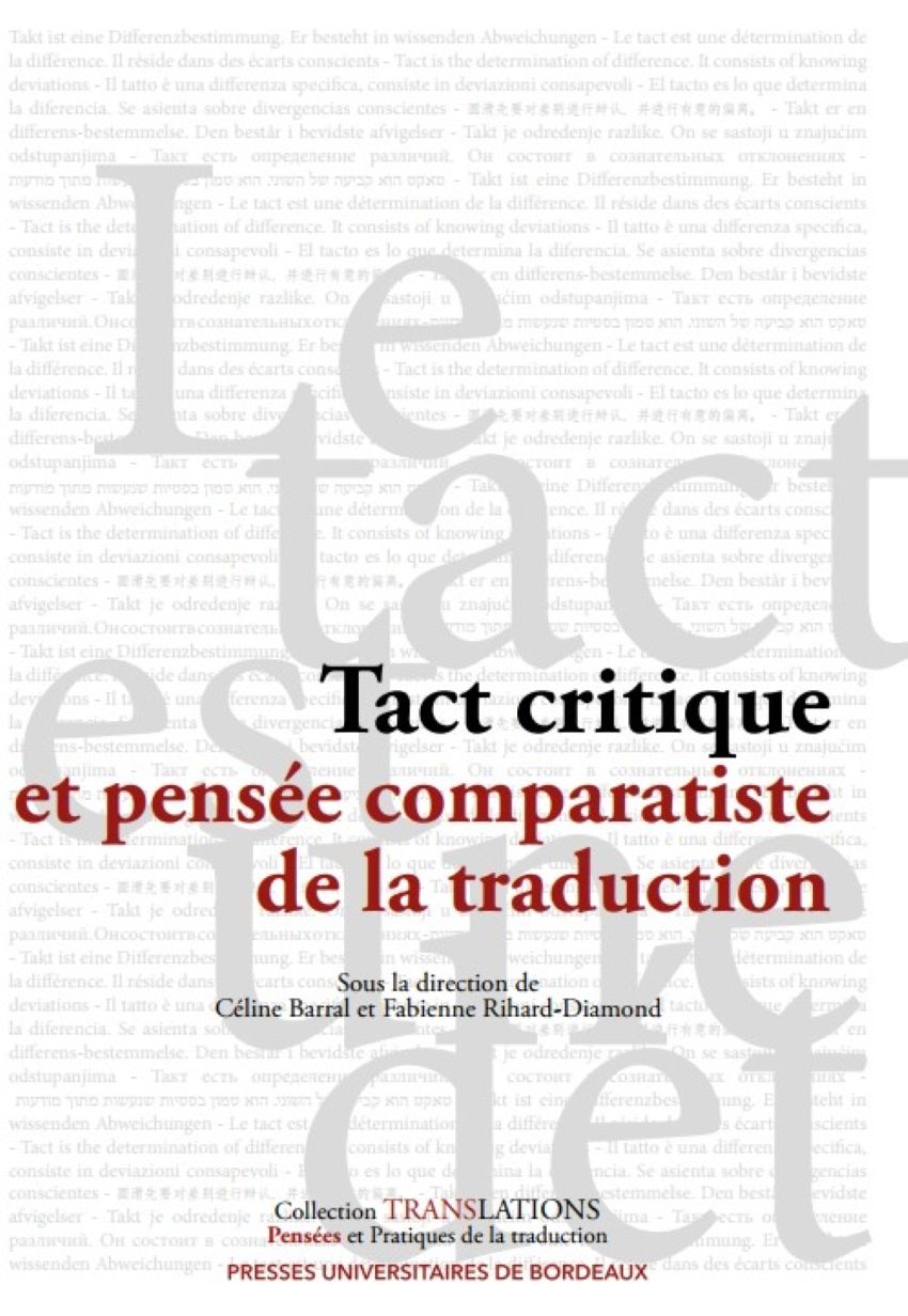 C. Barral et F. Rihard-Diamond (dir.), Tact critique et pensée comparatiste de la traduction