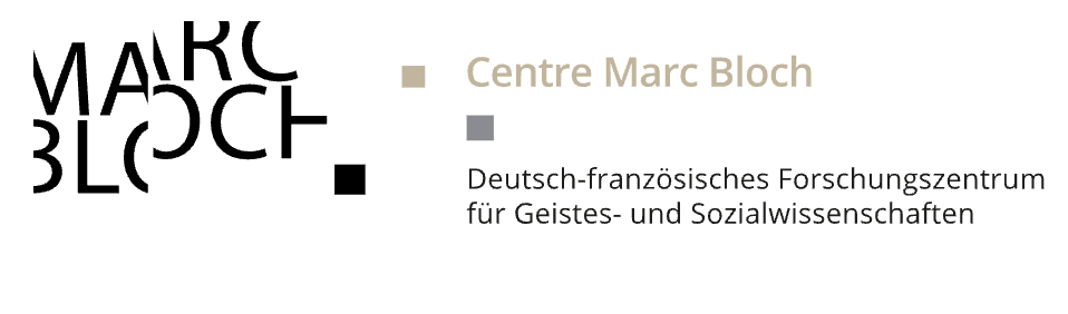 Marc Bloch : Histoires croisées et engagement franco-allemand / Marc Bloch: Vergleichende Geschichte(n) und deutsch-französisches Engagement (Berlin)