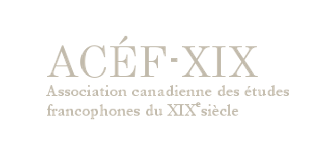Colloque de l'Association canadienne des études francophones du XIXe siècle