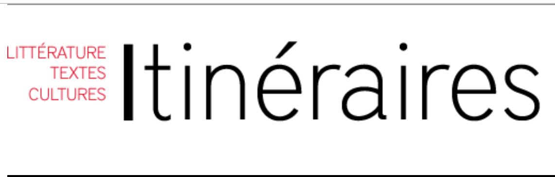 L’œuvre multiple. Plurimédialité, recherche et création (revue Itinéraires)