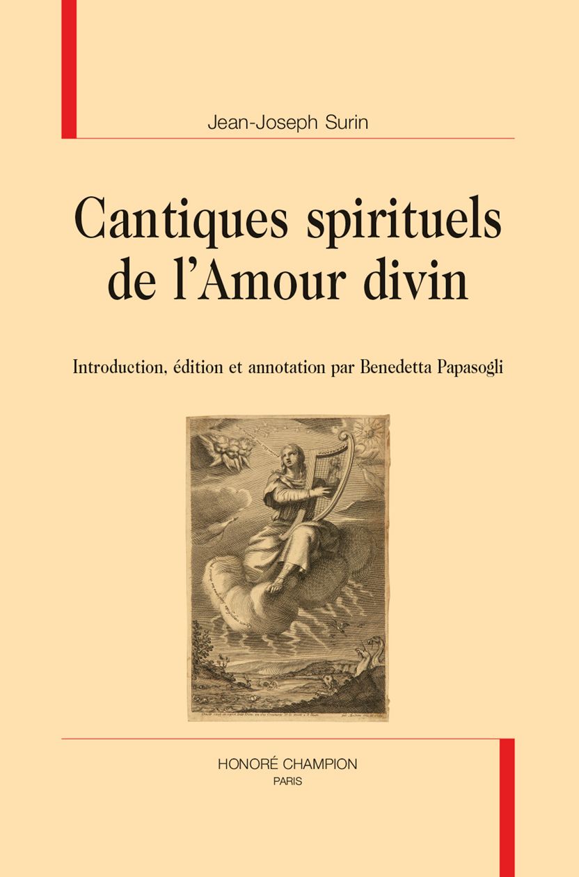 Jean-Joseph Surin, Cantiques spirituels de l'Amour divin (éd. Benedetta Papasogli)