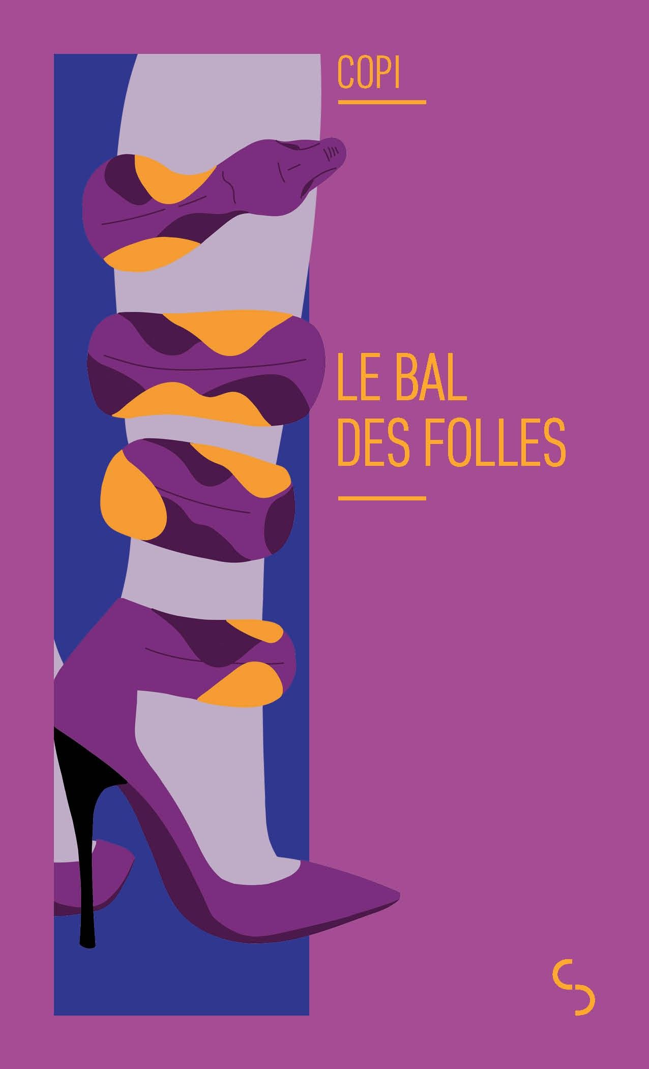 Copi, Le bal des folles
