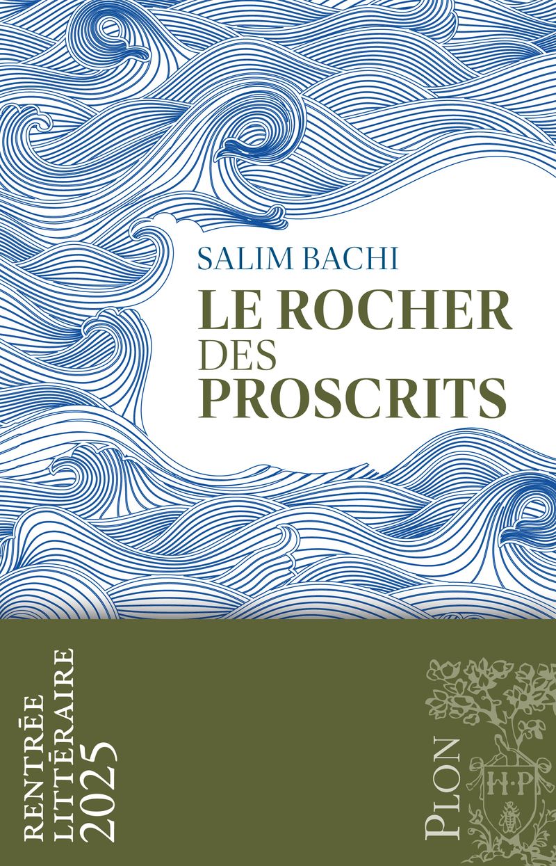 Salim Bachi, Le rocher des proscrits