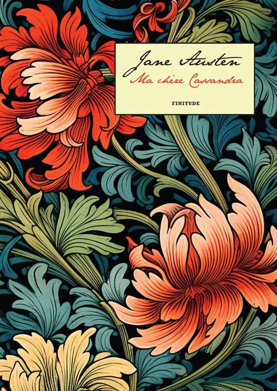 Jane Austen, Ma chère Cassandra