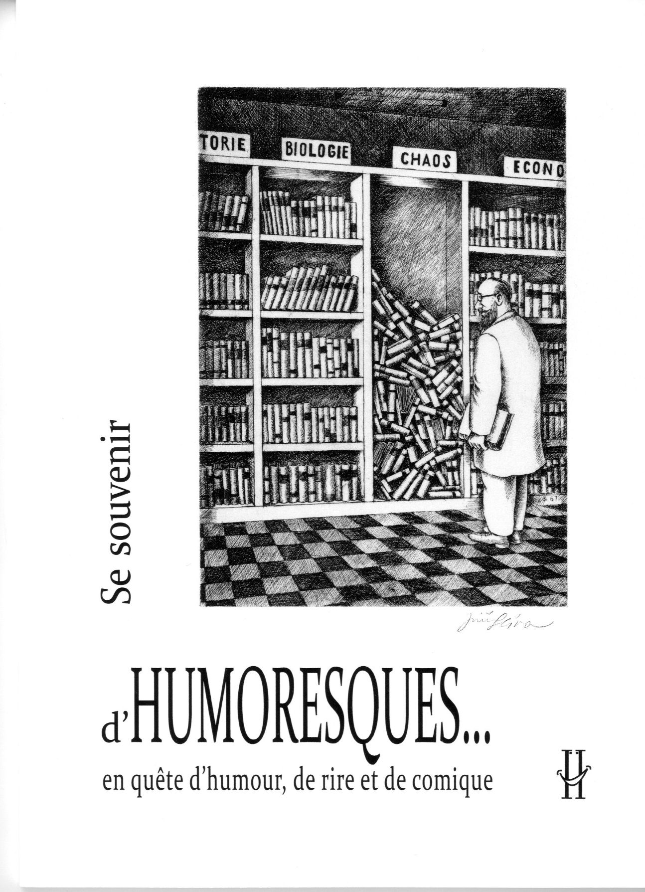 Nelly Feuerhahn, Se souvenir d'Humoresques. En quête d'humour, de rire et de comique