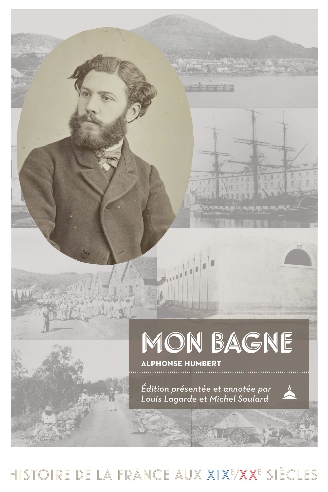 Alphonse Humbert, Mon bagne