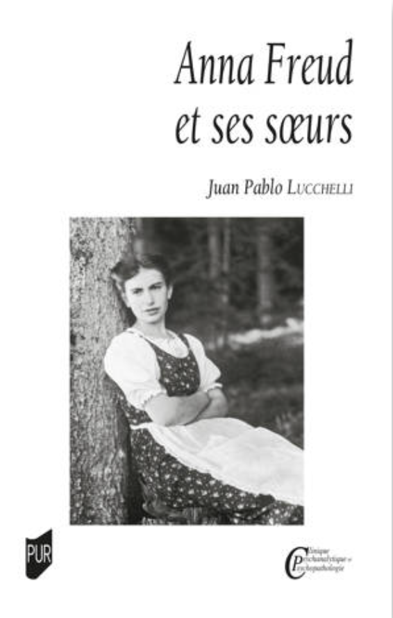 Juan Pablo Lucchelli, Anna Freud et ses sœurs