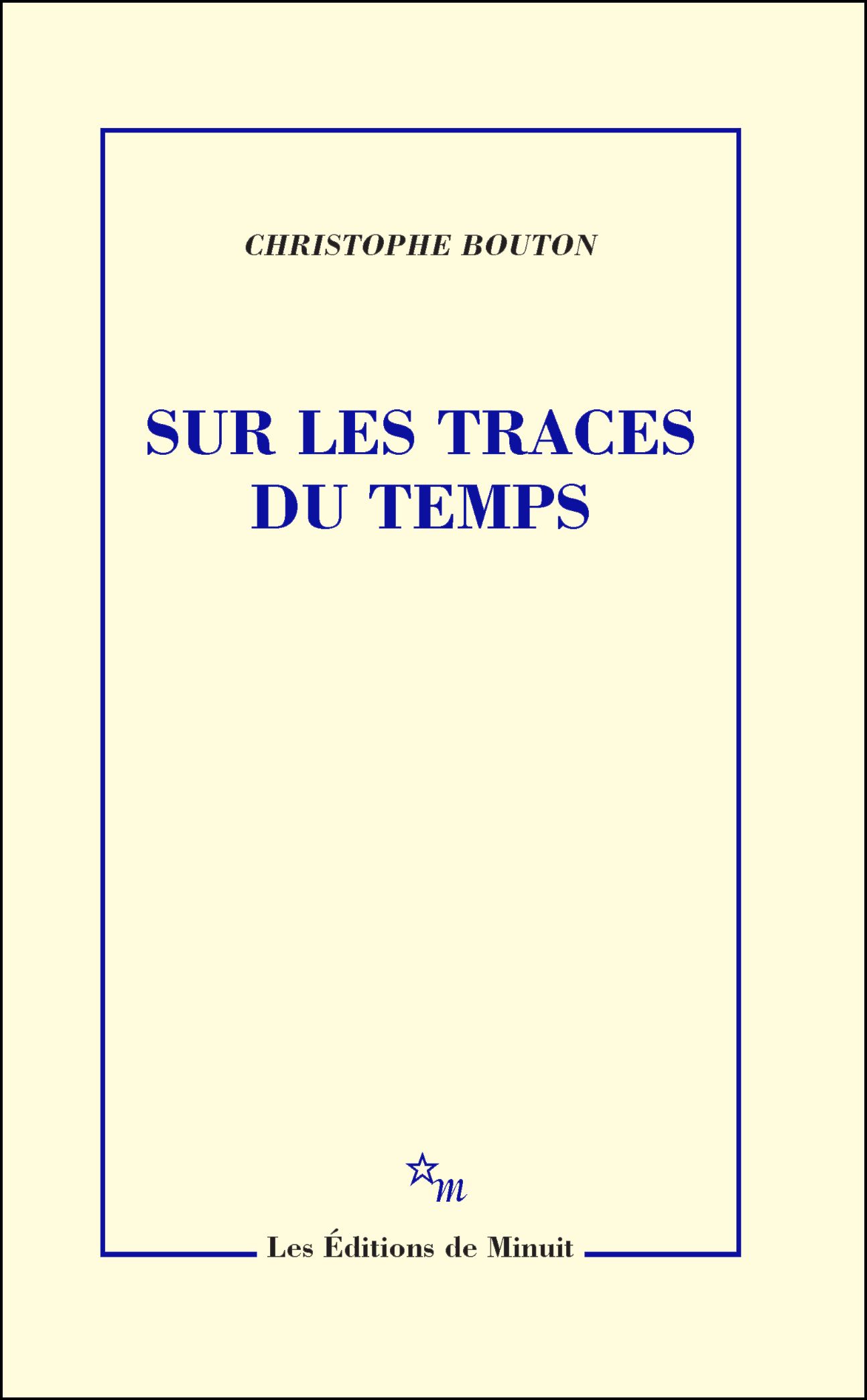 Christophe Bouton, Sur les traces du temps