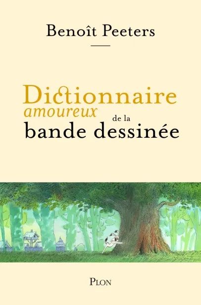 Benoît Peeters, Dictionnaire amoureux de la bande dessinée