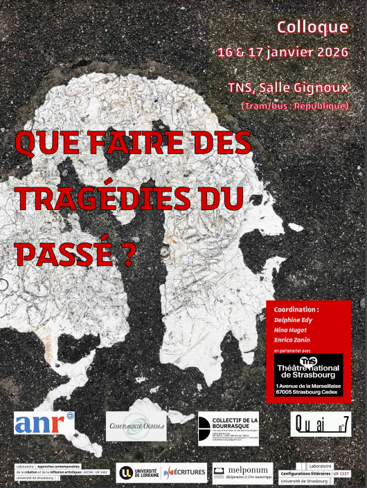 Que faire des tragédies du passé ? (Théâtre National de Strasbourg)