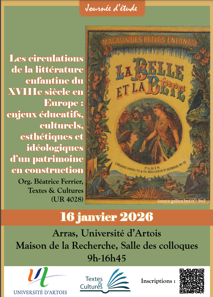 Les circulations de la littérature enfantine du XVIIIe s. en Europe. Enjeux éducatifs, culturels, esthétiques et idéologiques d’un patrimoine en construction (Arras)