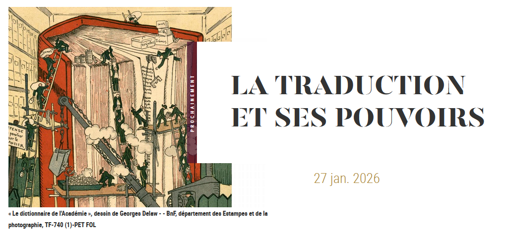 La traduction et ses pouvoirs (Paris, BnF François-Mitterrand)