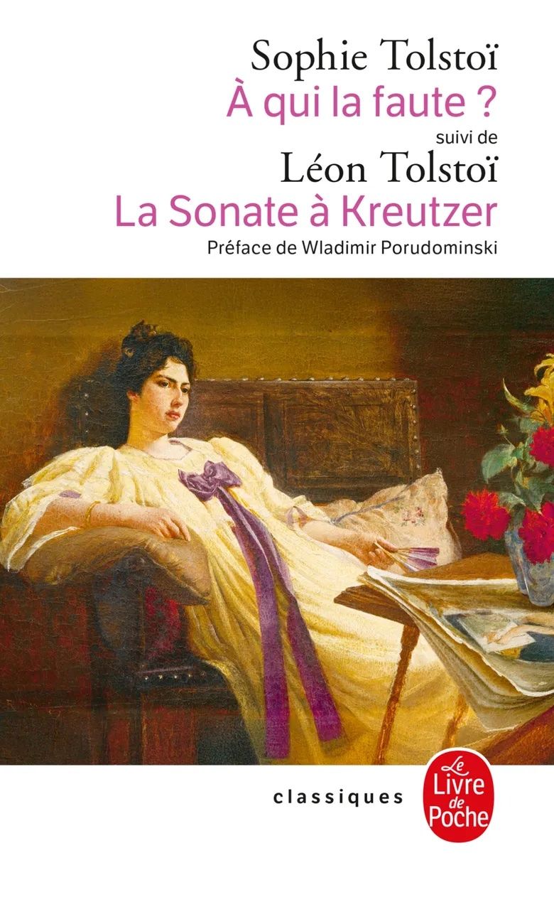 Sophie Tolstoï, À qui la faute ? Réponse à Léon Tolstoï, La Sonate à Kreutzer