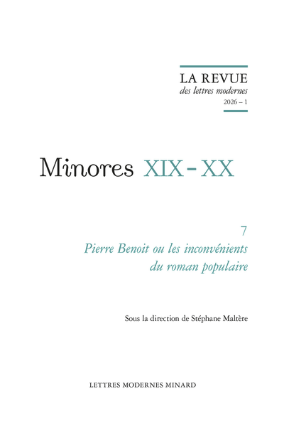 La Revue des lettres modernes, n° 1, série « Minores XIX-XX, n° 7 », 2026 : 