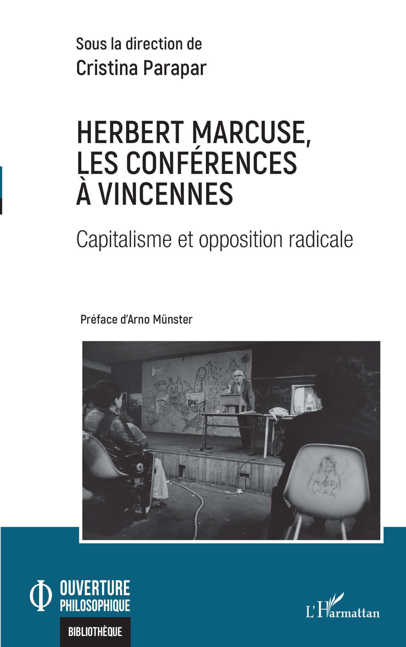 Herbet Marcuse, Les conférences à Vincennes (éd. Cristina Parapar)