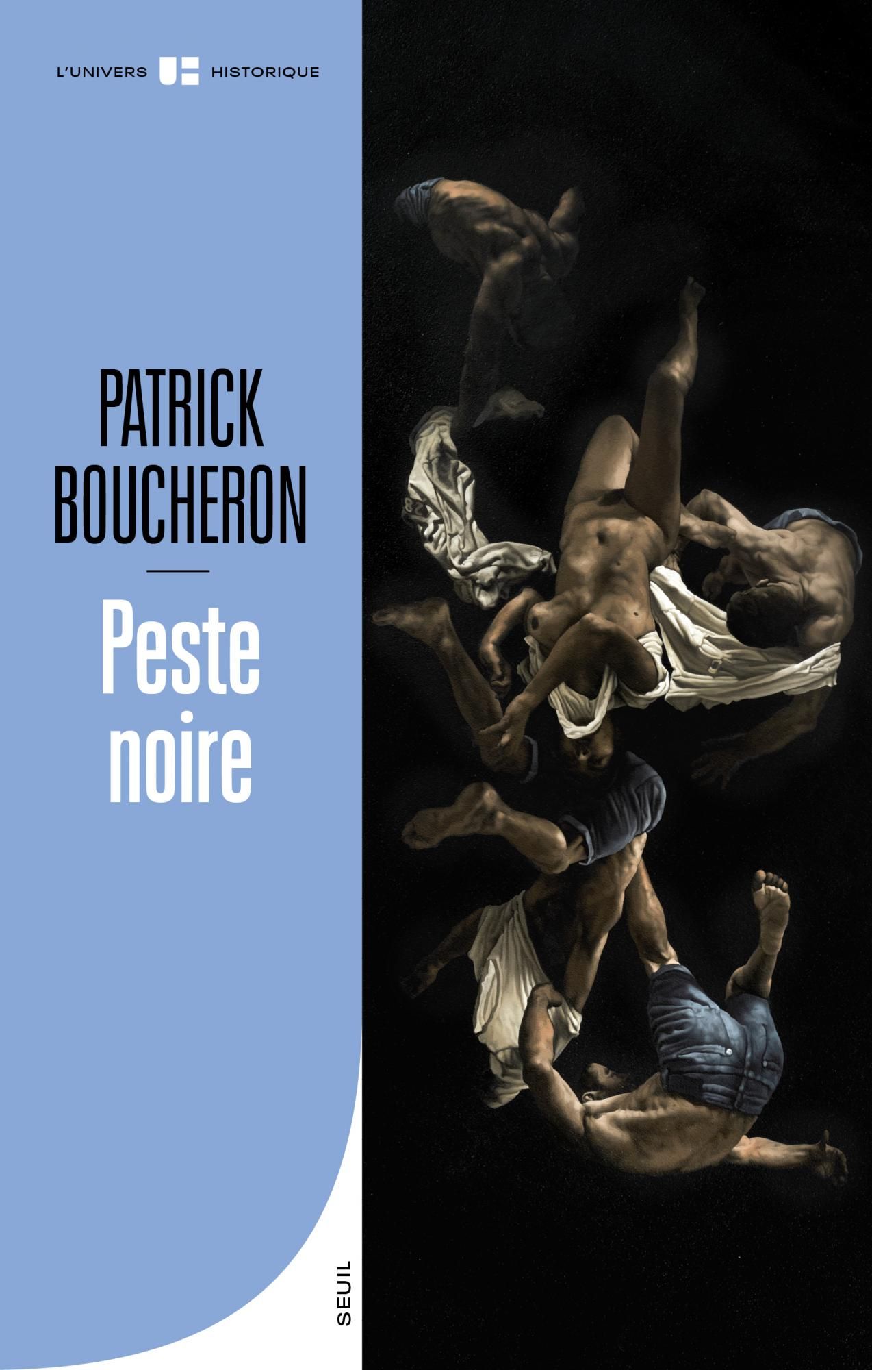 Patrick Boucheron, Peste noire