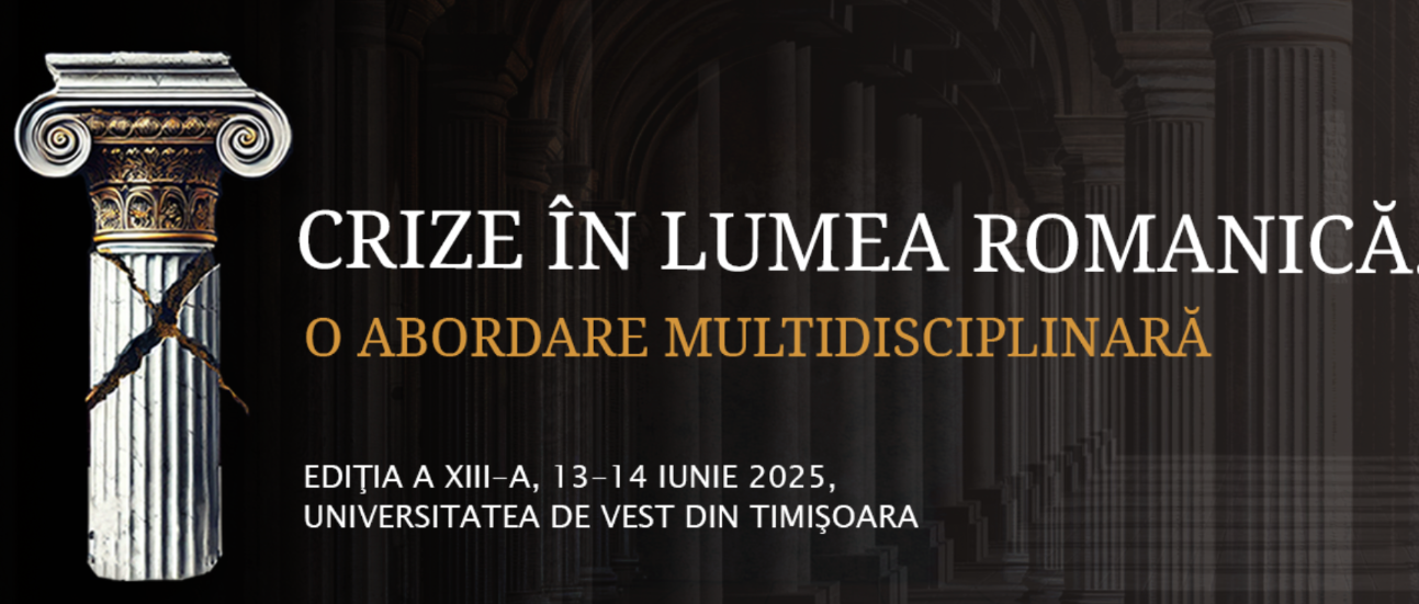 XIVe Colloque International Communication et culture dans la Romania Européenne, CICCRE (Timişoara, Roumanie)