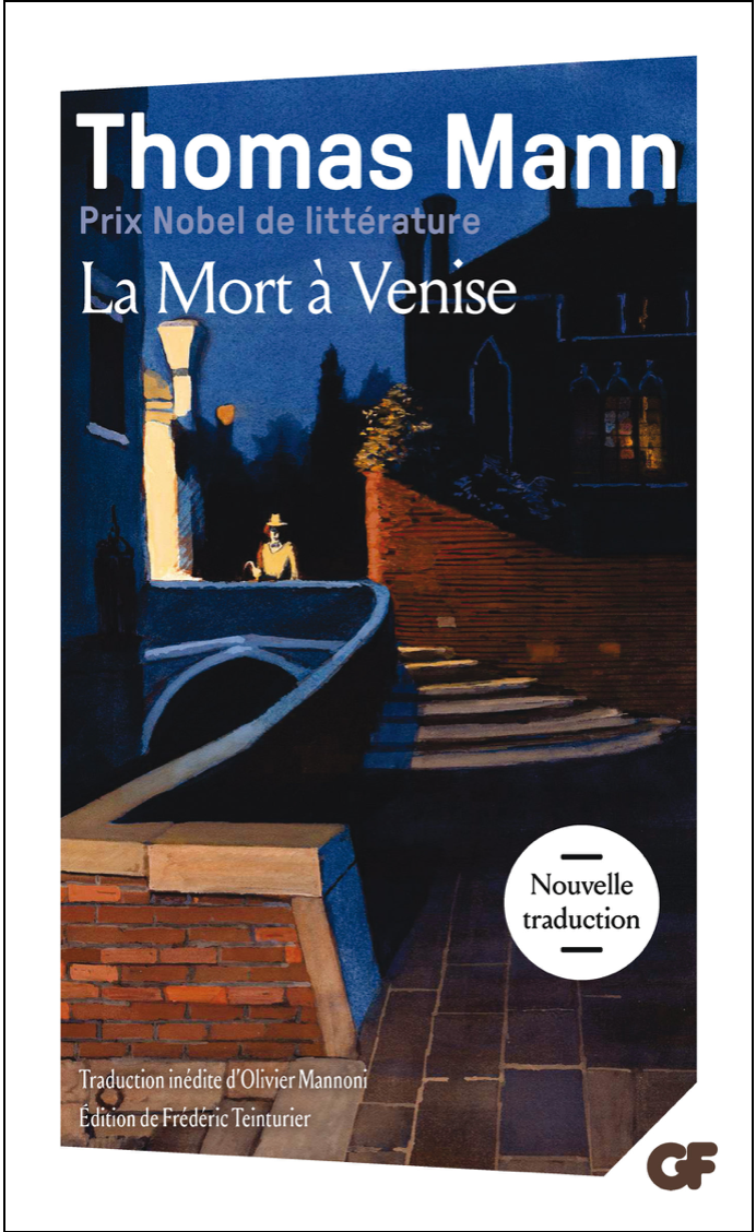 Thomas Mann, La Mort à Venise (éd. Frédéric Teinturier)