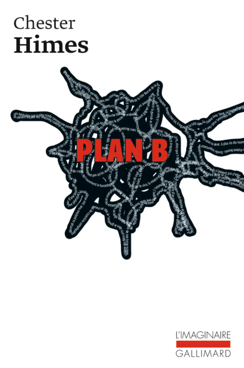 Chester Himes, Plan B