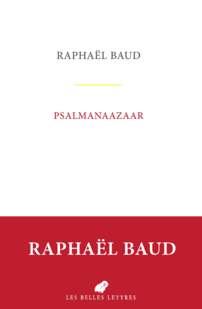 Raphaël Baud, Psalmanaazaar