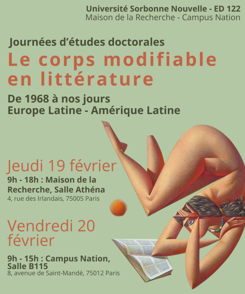 Le corps modifiable en littérature, de 1968 à nos jours, Europe Latine - Amérique Latine (Journées d’études doctorales, Sorbonne nouvelle)